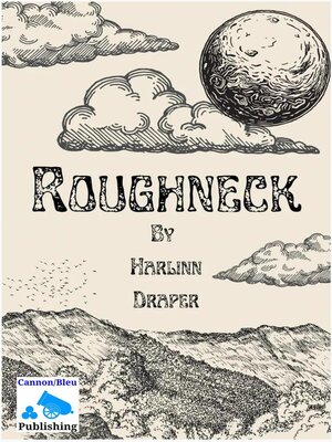 cover image of Roughneck